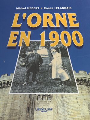 cover image of L'Orne en 1900